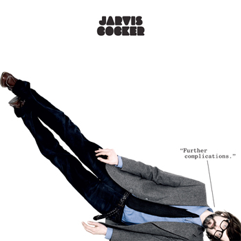 further complications jarvis cocker